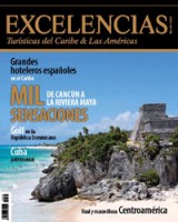 Grupo Excelencias presentará el número 80 de su revista Excelencias Turísticas del Caribe y las Américas en Fitur 2009